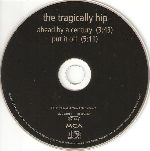 The Tragically Hip : Ahead By A Century (CD, Single, Car)