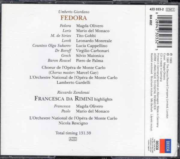 Umberto Giordano, Riccardo Zandonai / Magda Olivero, Mario del Monaco, Tito Gobbi, Orchestre National De L'Opéra De Monte-Carlo, Lamberto Gardelli, Nicola Rescigno : Fedora - Francesca Da Rimini (Highlights) (2xCD)
