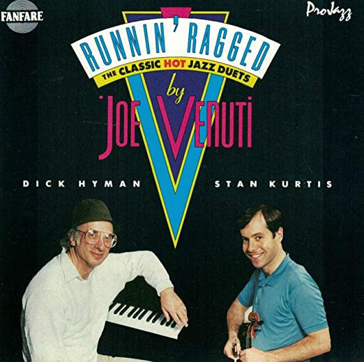 Dick Hyman, Stan Kurtis : Runnin' Ragged: The Classic Hot Jazz Duets By Joe Venuti (CD, Album)