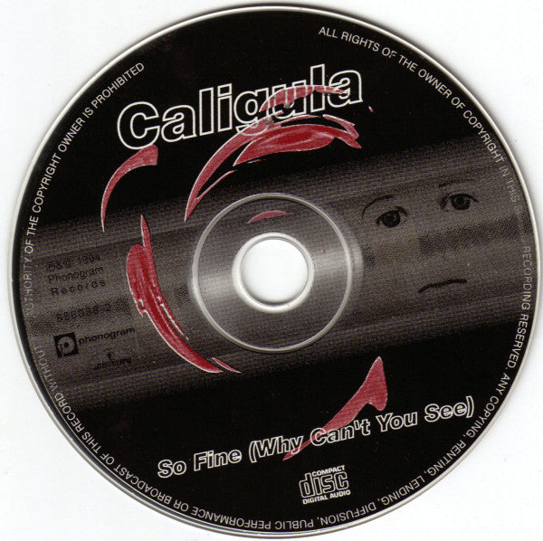 Caligula (2) : So Fine (Why Can't You See?) (CD, Single)