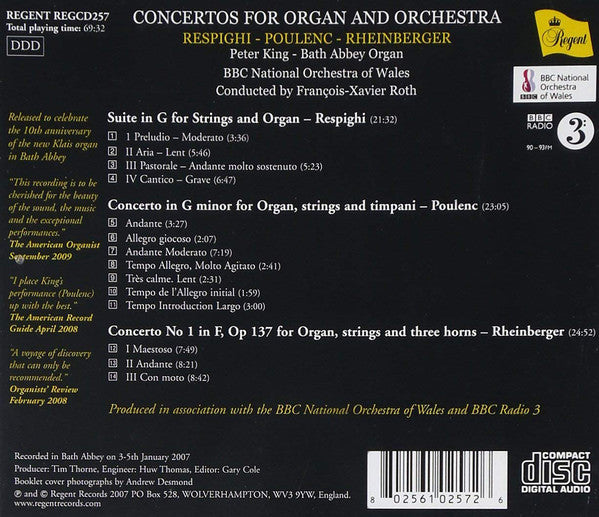 Respighi*, Poulenc*, Rheinberger*, Peter King (22), BBC National Orchestra Of Wales, François-Xavier Roth : Concertos For Organ And Orchestra (CD, Album)