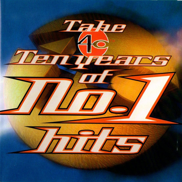 Various : Take 40 Ten Years Of No. 1 Hits (2xCD, Comp)