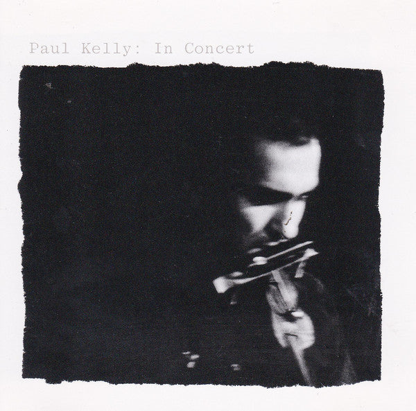 Paul Kelly (2) : Paul Kelly: In Concert (2xCD, Album)