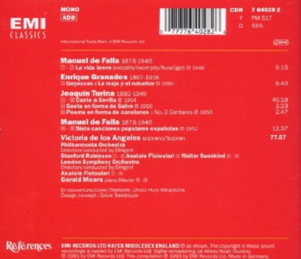 Victoria De Los Angeles – Enrique Granados / Joaquín Turina / Manuel De Falla – Gerald Moore / Philharmonia Orchestra • London Symphony Orchestra / Anatole Fistoulari • Walter Susskind • Stanford Robinson : Goyescas / Canto a Sevilla • Saeta • Poema / La Vida Breve (Airs / Arias / Arien) • 7 Canciones Populares Españolas (CD, Comp, Mono, RM)