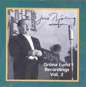 Jussi Björling : Gröna Lund Recordings Vol. 2 (CD, Comp)