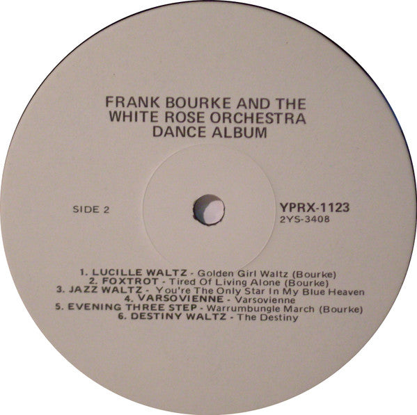 Frank Bourke and the White Rose Orchestra : Dance Album No. 1 (LP, Album)