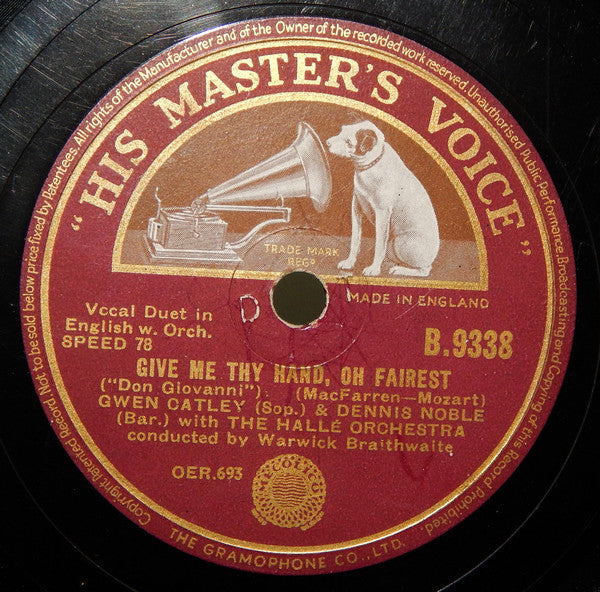 Gwen Catley , And Dennis Noble , With Hallé Orchestra : The Manly Heart / Give Me Thy Hand, Oh Fairest (Shellac, 10")