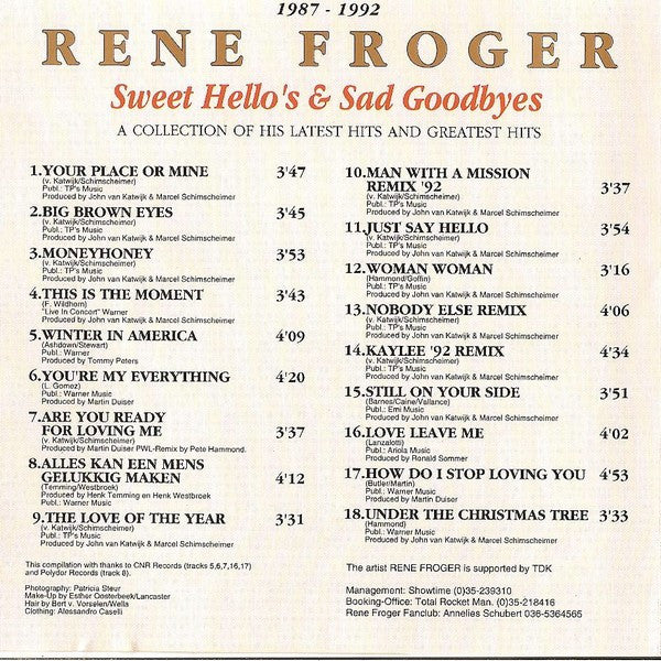 Rene Froger* : Sweet Hello's & Sad Goodbyes (CD, Comp)