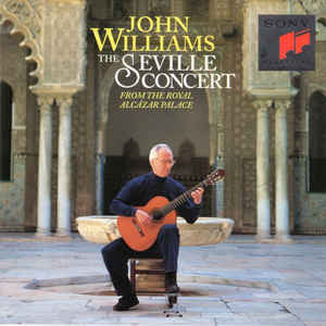 John Williams (7) : The Seville Concert (CD, Album)