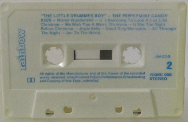 The Peppermint Kandy Kids : The Little Drummer Boy (Cass)