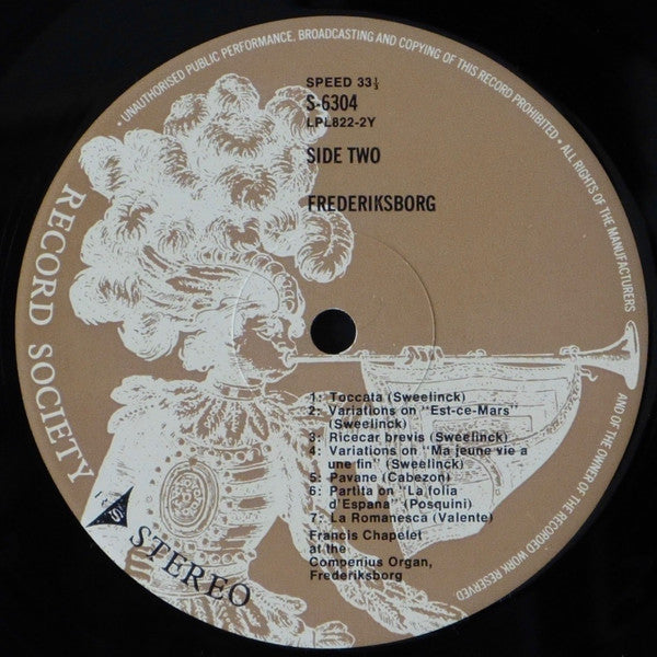 Francis Chapelet : The Compenius Organ At Frederiksborg: Secular Pieces From The 17th Century (LP, Album, Club, RE)