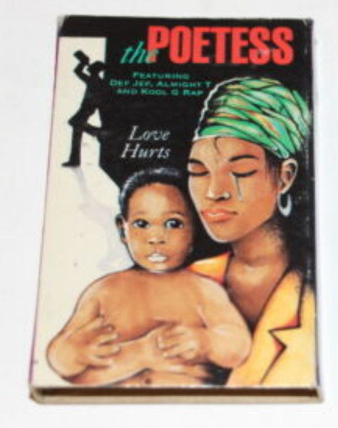 The Poetess : Love Hurts (Cass, Single)