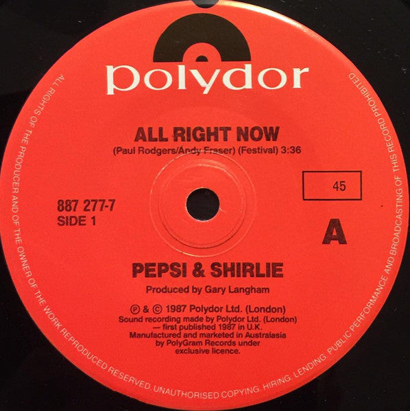 Pepsi & Shirlie : All Right Now / Feels Like The First Time (7", Single)