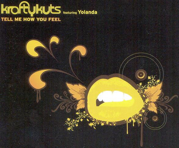 Krafty Kuts Featuring Yolanda* : Tell Me How You Feel (CD, Maxi)