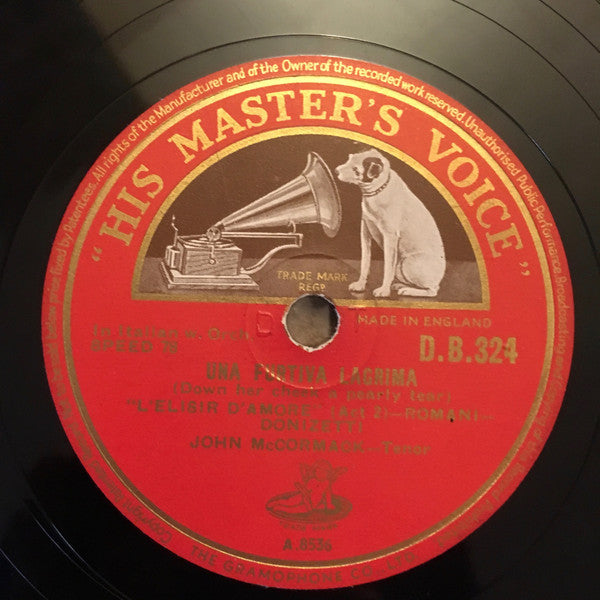 John McCormack (2) : Il Mio Tesoro Intanto (To My Beloved) / Una Furtiva Lagrima (Down Her Cheek A Pearly Tear) (Shellac, 12", Single)