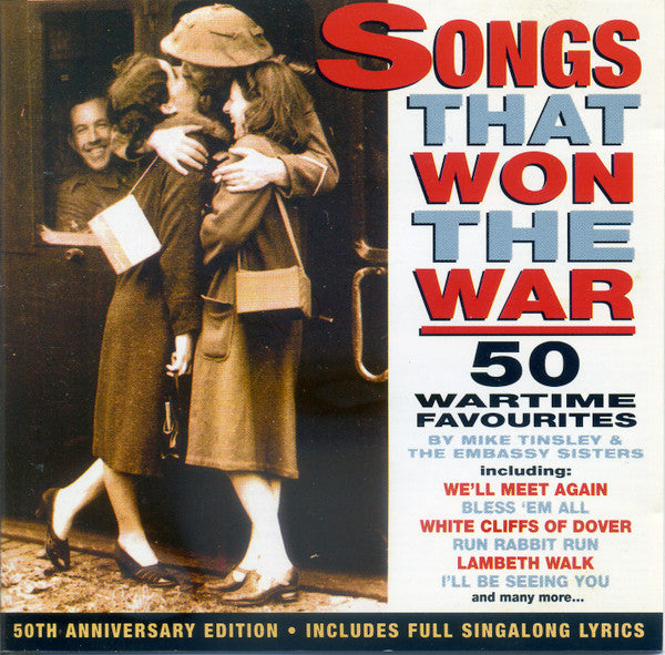 Mike Tinsley, The Embassy Sisters : Songs That Won The War (CD, Album, Comp)