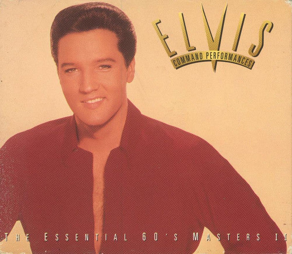 Elvis Presley : Command Performances - The Essential 60's Masters II (2xCD, Comp, RM)