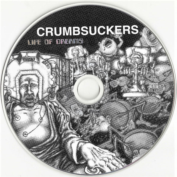Crumbsuckers : Life Of Dreams (CD, Album, RE)