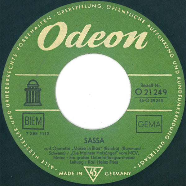 Die Mainzer Hofsänger : So Ein Tag So Wunderschön Wie Heute / Sassa (7", Single)