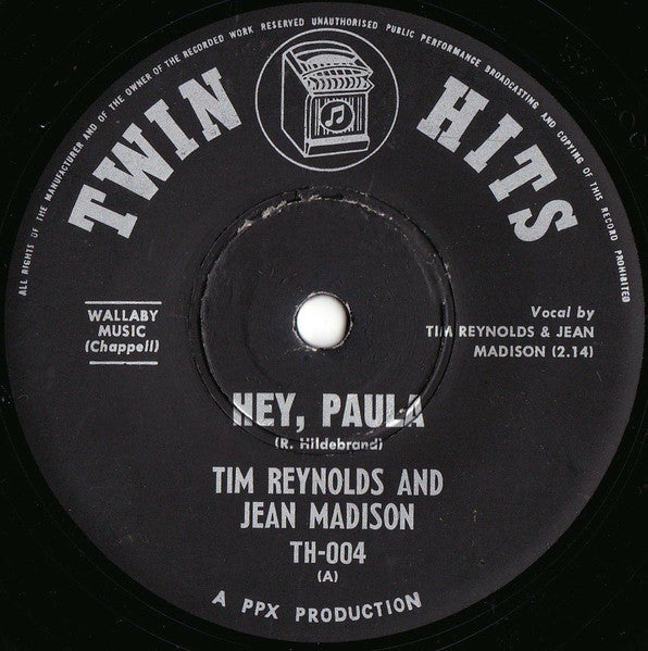 Tim Reynolds (2) & Jean Madison : Hey, Paula / Rhythm Of The Rain (7", Single)