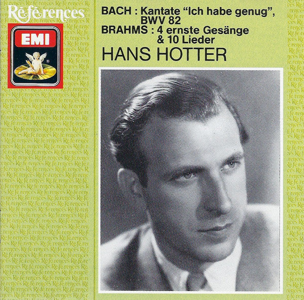 Bach* ; Brahms* - Hans Hotter : Kantate "Ich Habe Genug", BWV 82 • 4 Ernste Gesänge & 10 Lieder (CD, Comp, Mono, RM)