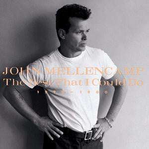 John Mellencamp* : The Best That I Could Do (1978-1988) (CD, Comp, RE)