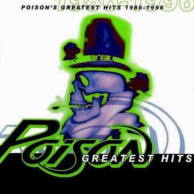 Poison (3) : Poison's Greatest Hits 1986-1996 (CD, Comp, RE)