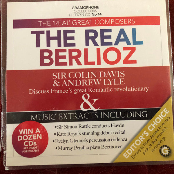 Various : Gramophone Collectors' Edition CD No 14 - The Real Berlioz - October 2007 (CD, Promo, Smplr)