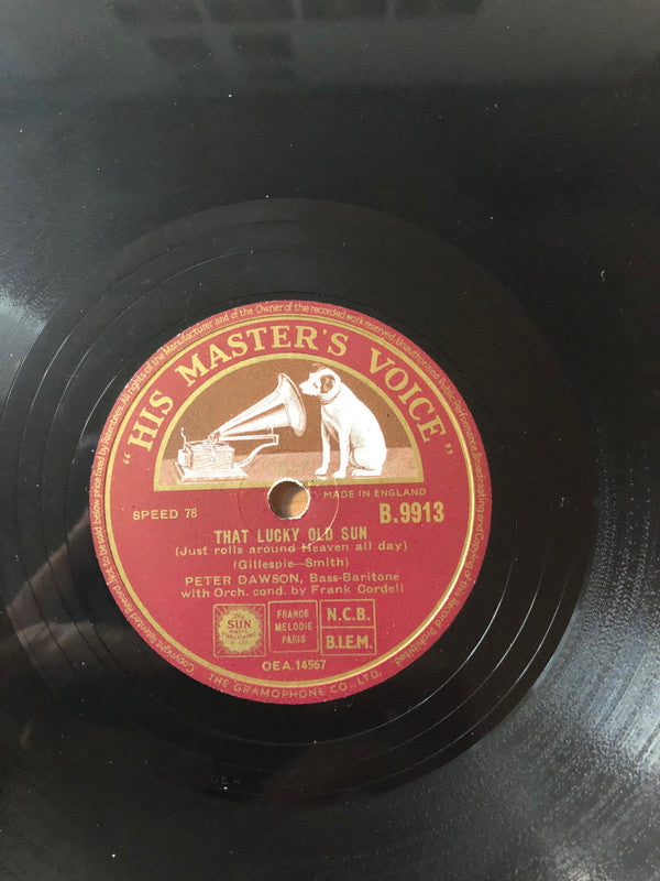 Peter Dawson : The Cry Of The Wild Goose / That Lucky Old Sun (Shellac, 10")