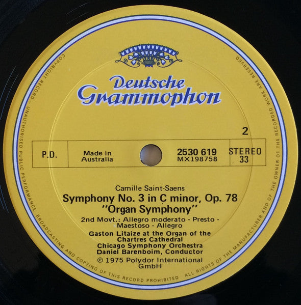 Camille Saint-Saëns - Gaston Litaize, Chicago Symphony Orchestra, Daniel Barenboim : Symphony No. 3 "Organ" = "Orgel-Symphonie" (LP, Album, RE)