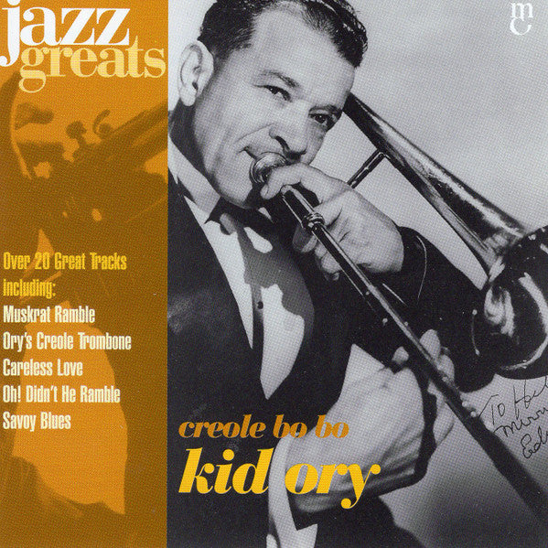 Kid Ory : Creole Bo Bo (CD, Comp)
