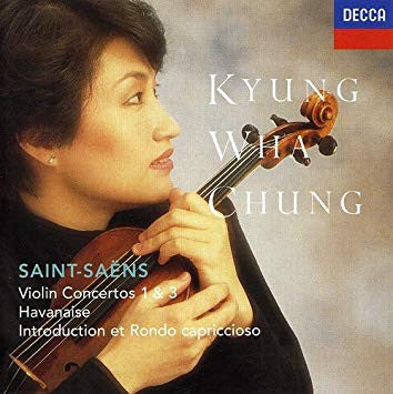 Camille Saint-Saëns, Kyung-Wha Chung : Violin Concertos 1 & 3 / Havanaise / Introduction Et Rondo Capriccioso (CD, Comp)