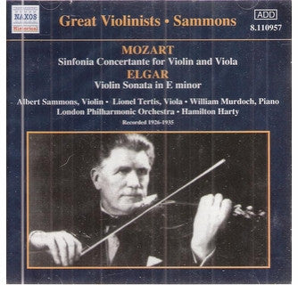 Albert Sammons - Mozart* / Elgar* : Sinfonia Concertante For Violin And Viola / Violin Sonata In E Minor (CD, Comp)