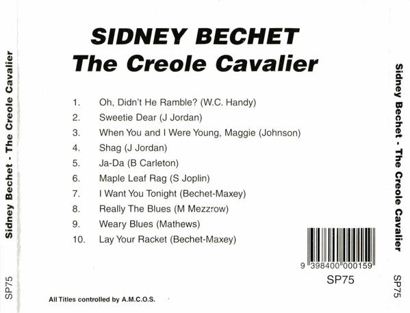 Sidney Bechet : The Creole Cavalier (CD, Album, Comp)
