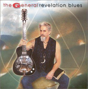The General* : Revelation Blues (CD, Album)