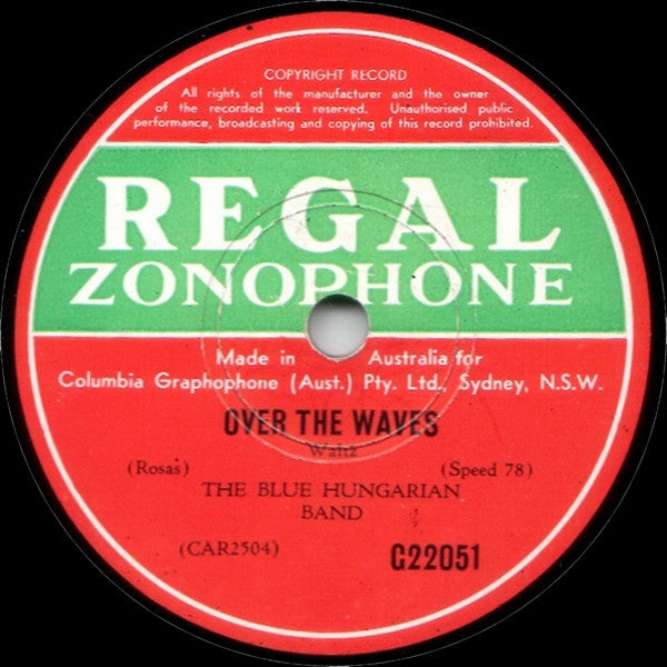 The Blue Hungarian Band : Wine, Women And Song / Over The Waves (Shellac, 10", RP)