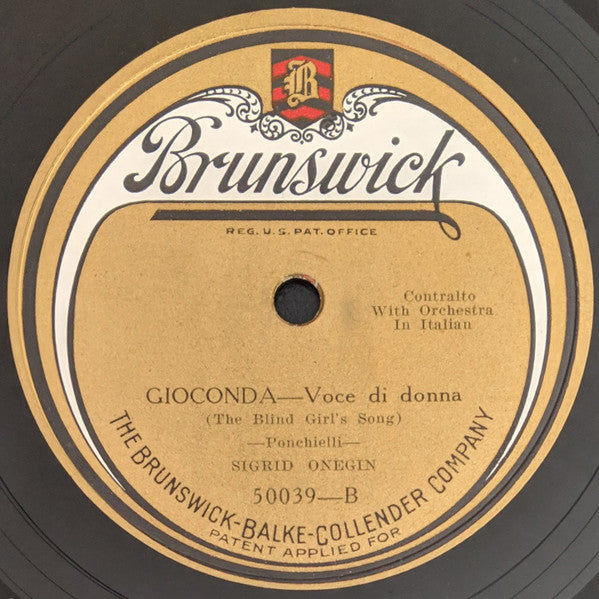 Sigrid Onegin : Orfeo Ed Euridice - Che Faro Senza Euridice / Gioconda - Voce Di Donna (Shellac, 10")