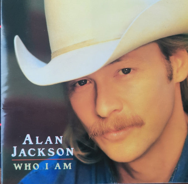 Alan Jackson (2) : Who I Am (CD, Album)