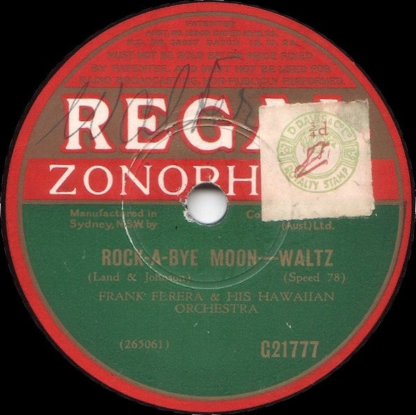 Frank Ferera & His Hawaiian Orchestra : A Little Street Where Old Friends Meet / Rock-A-Bye Moon (Shellac, 10")