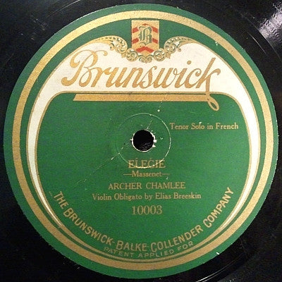 Archer Chamlee : Elegie (Shellac, 10", S/Sided)