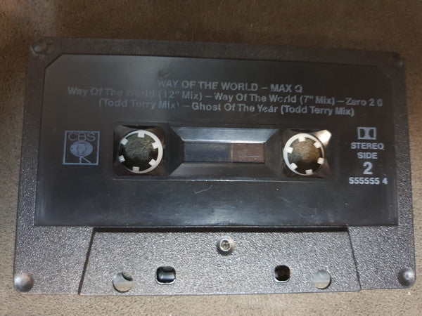 Max Q : Way Of The World (Cass, Maxi, Single)