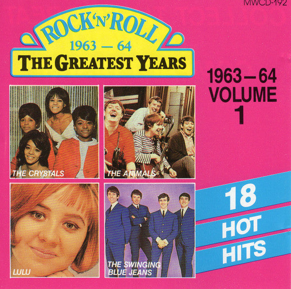 Various : Rock 'N' Roll The Greatest Years - 1963-64 Volume 1 (CD, Comp)