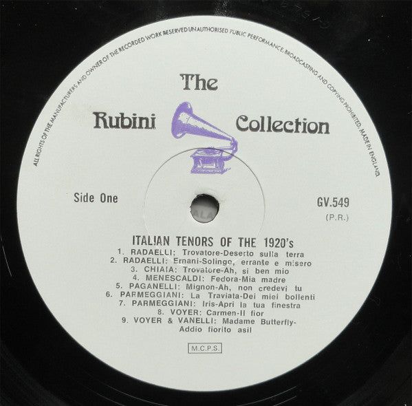 Giuseppe Radaelli, Giovanni Chiaia, Piero Menescaldi, Giuseppe Paganelli, Ettore Parmeggiani, Giovanni Voyer, Ettore Bergamaschi, Guido Volpi, Giuseppe Garutti, Angelo Bendinelli, Ismaele Voltolini, Carmelo Alabiso, Nino Piccaluga : Italian Tenors Of The 1920s (LP, Comp, Mono)