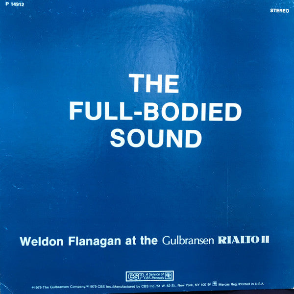 Weldon Flanagan : The Full-Bodied Sound (LP)