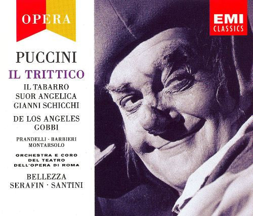 Puccini* : De Los Angeles*, Gobbi*, Prandelli*, Barbieri*, Montarsolo*, Orchestra* E Coro Del Teatro Dell'Opera Di Roma, Bellezza*, Serafin*, Santini* : Il Trittico (Il Tabarro / Suor Angelica / Gianni Schicchi) (3xCD, Album, Mono, RM)