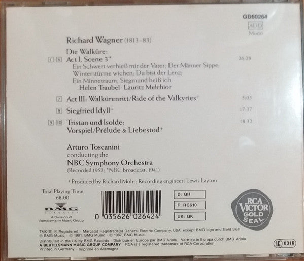 Wagner* / Helen Traubel • Lauritz Melchior • Arturo Toscanini, NBC Symphony Orchestra : Die Walküre • Tristan Und Isolde (Excerpts) • Siegfried Idyll (CD, Comp, Mono, RE, RM)