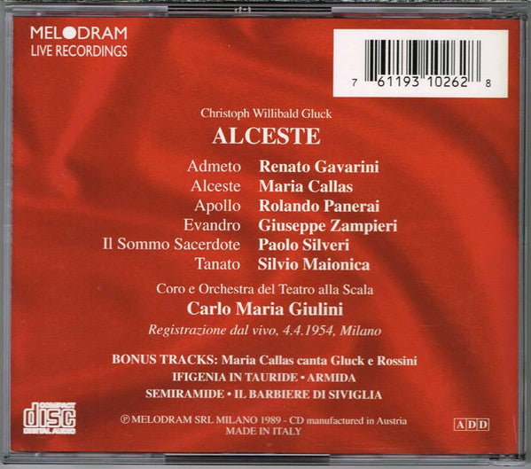 Christoph Willibald Gluck : Orchestra Del Teatro Alla Scala, Carlo Maria Giulini, Maria Callas, Renato Gavarini, Paolo Silveri, Rolando Panerai, Giuseppe Zampieri : Alceste (2xCD, Mono, RE)