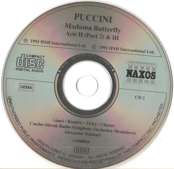 Puccini*, Gauci*, Ramiro*, Tichy*, Slovak Philharmonic Chorus, Czecho-Slovak Radio Symphony Orchestra (Bratislava)*, Alexander Rahbari : Madama Butterfly (2xCD, Album, RE, P+O)