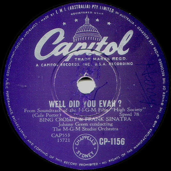 Bing Crosby And Grace Kelly / Bing Crosby And Frank Sinatra : True Love / Well Did You Evah? (Shellac, 10")