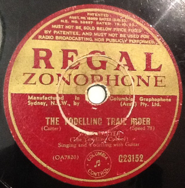 Wilf Carter : He Rode The Strawberry Roan / The Yodelling Trail Rider (Shellac, 10")